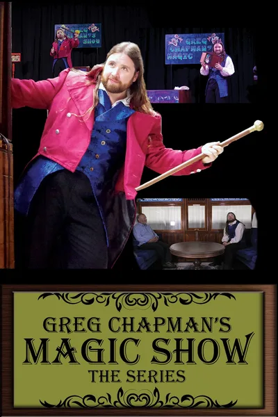 Greg Chapman's Magic Show poster