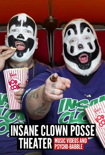 Insane Clown Posse Theater poster