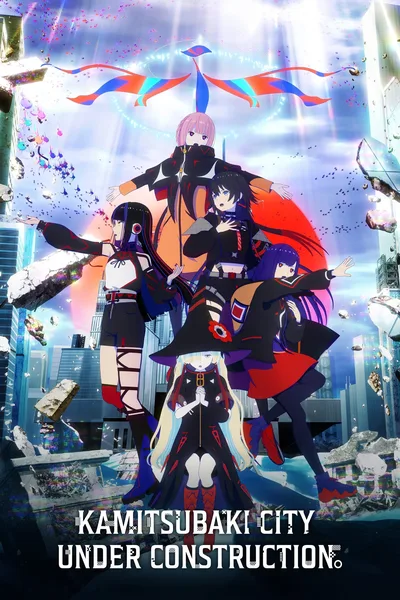 Kamitsubaki City Under Construction poster