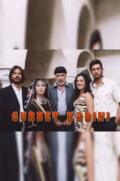Gurbet Kadini poster