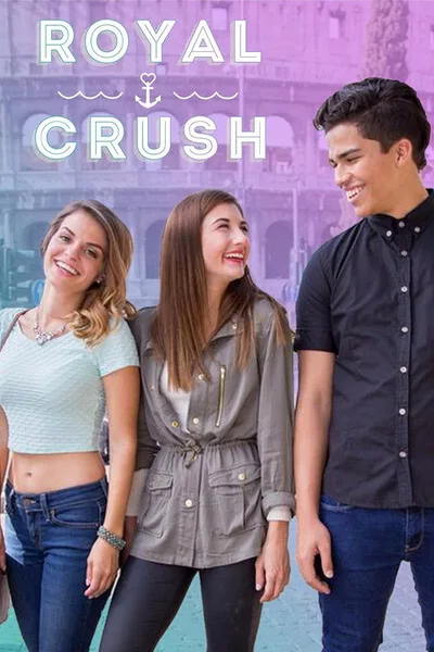 Royal Crush poster