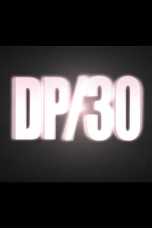 DP/30: Conversations About Movies poster
