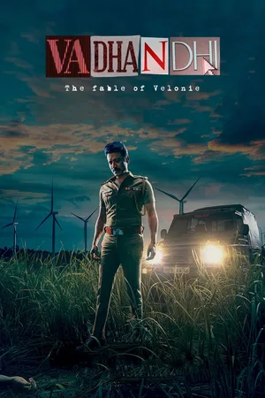 Vadhandhi: The Fable of Velonie poster