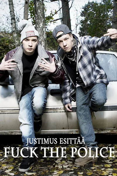 Justimus esittää: Fuck the Police poster