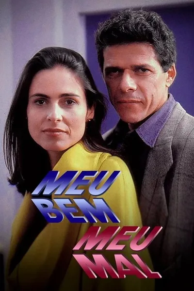Meu Bem, Meu Mal poster
