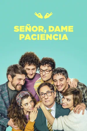 Señor, dame paciencia poster