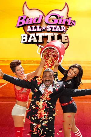 Bad Girls All Star Battle poster