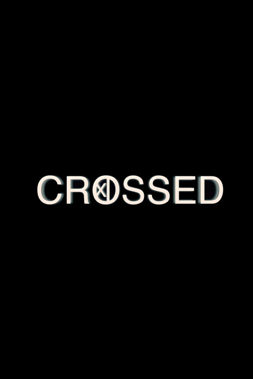 Crossed poster