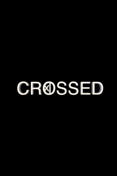 Crossed poster