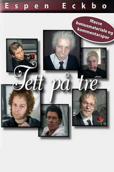 Tett på tre poster