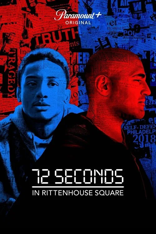 72 Seconds in Rittenhouse Square poster