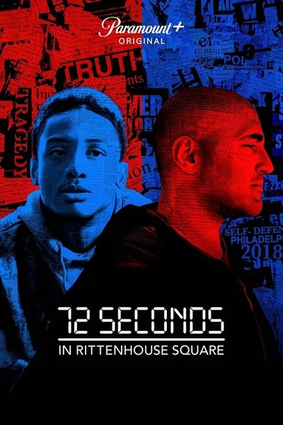 72 Seconds in Rittenhouse Square poster