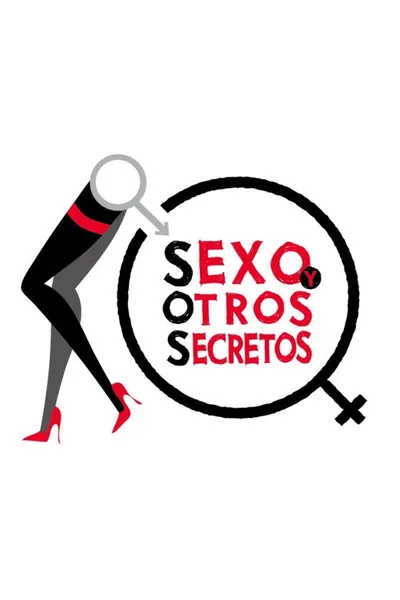Sexo y otros secretos poster