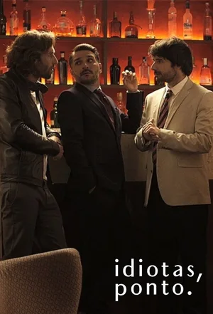Idiotas, ponto poster