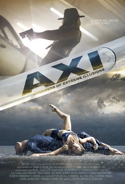 The AXI: The Avengers of Extreme Illusions poster