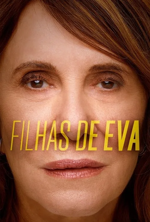 Filhas de Eva poster