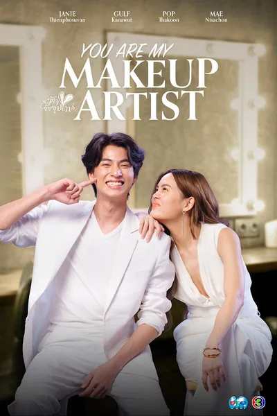 You Are My Make Up Artist poster