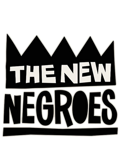The New Negroes poster