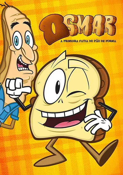Osmar, a primeira fatia do pão de forma poster