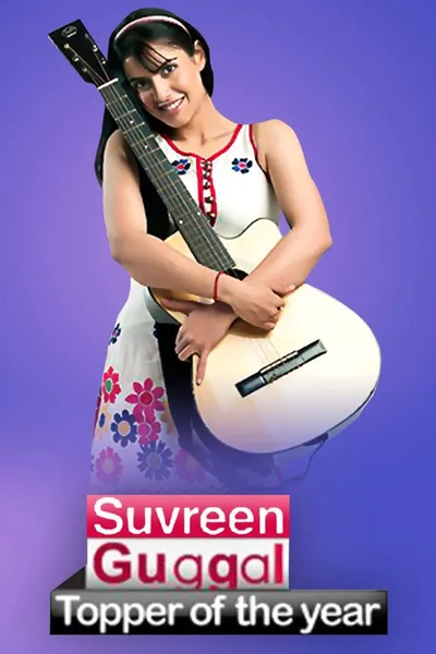 Suvreen Guggal: Topper of the Year poster