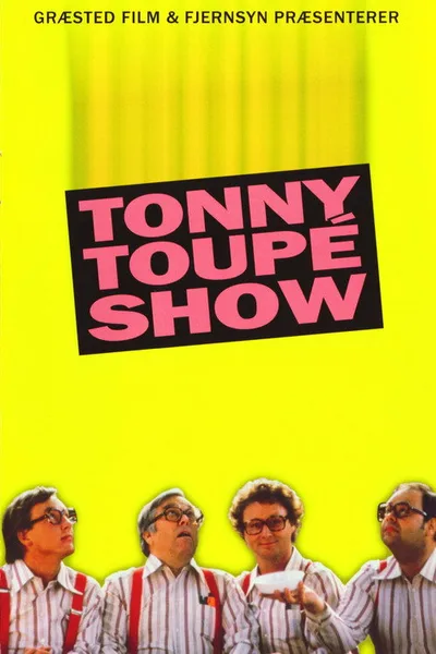Tonny Toupé show poster