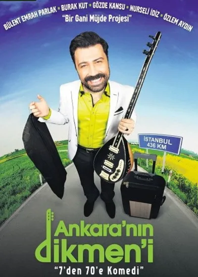 Ankara'nin Dikmeni poster