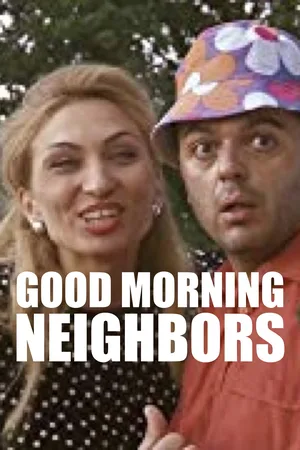 Dobro jutro, komsija poster