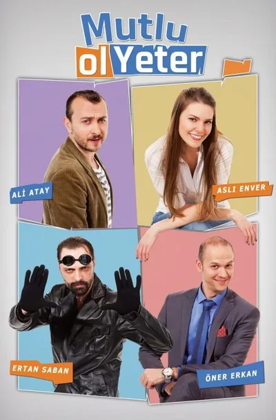 Mutlu Ol Yeter poster