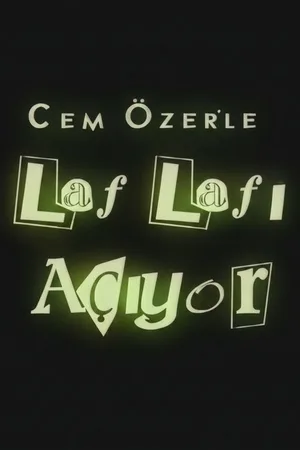 Laf Lafi Açiyor poster