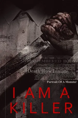 I Am a Killer poster