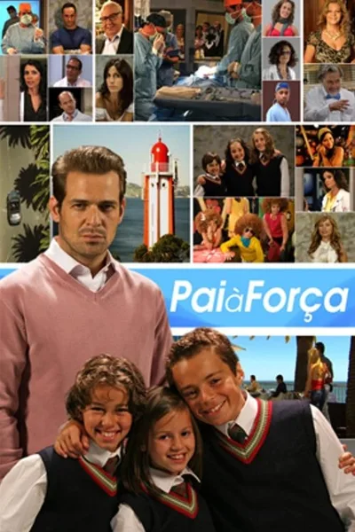 Pai à Força poster