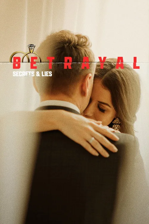 Betrayal: Secrets & Lies poster