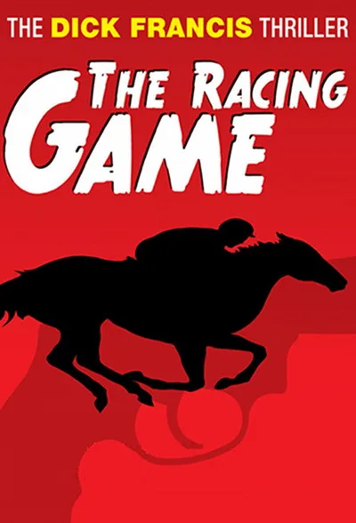 The Dick Francis Thriller: The Racing Game poster