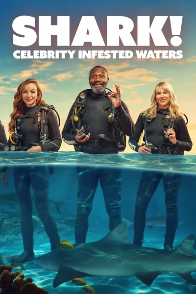 Shark! Celebrity Infested Waters poster