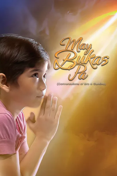 May bukas pa poster