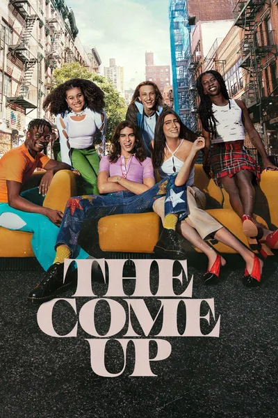 The Come Up poster