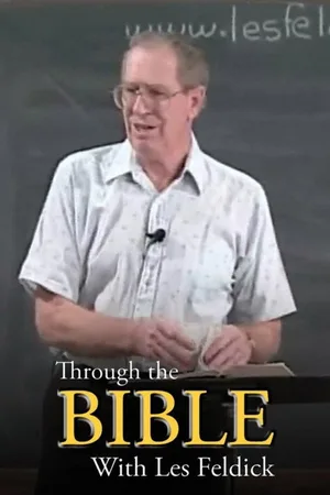 Through the Bible with Les Feldick poster