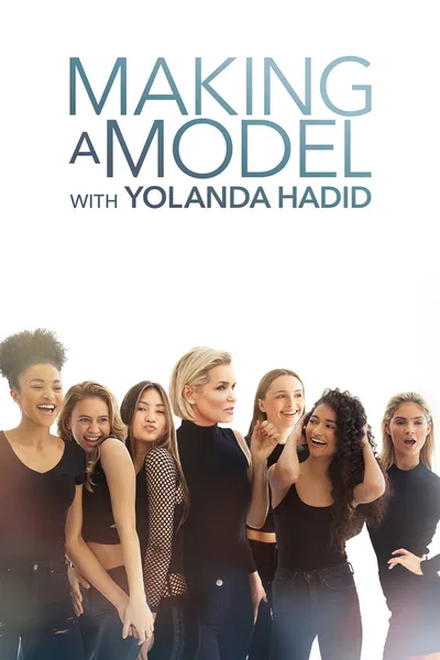 Making a Model with Yolanda Hadid poster