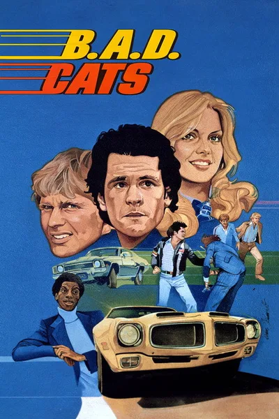 B.A.D. Cats poster