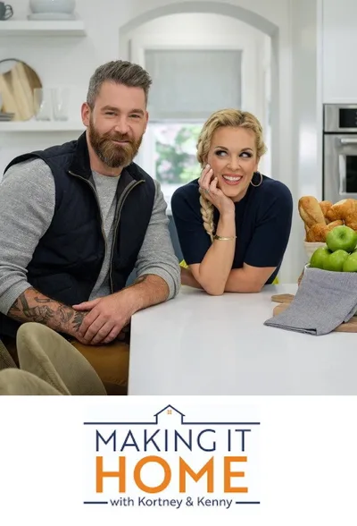 Making It Home with Kortney & Kenny poster