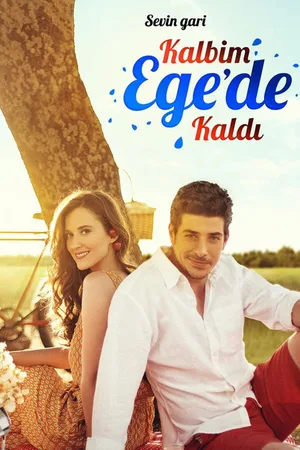 Kalbim Ege'de Kaldi poster