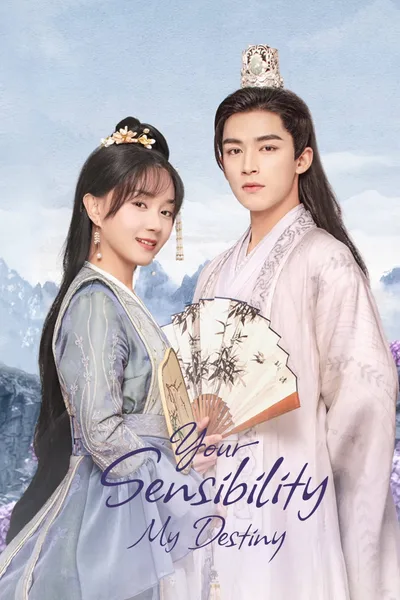 Your Sensibility My Destiny poster