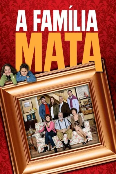 A Família Mata poster