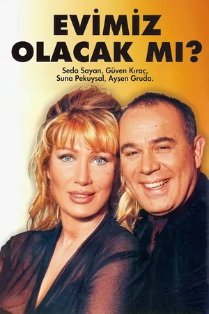 Evimiz Olacak mi? poster