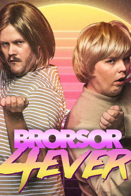 Brorsor Forever poster