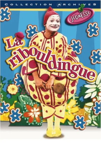 La ribouldingue poster