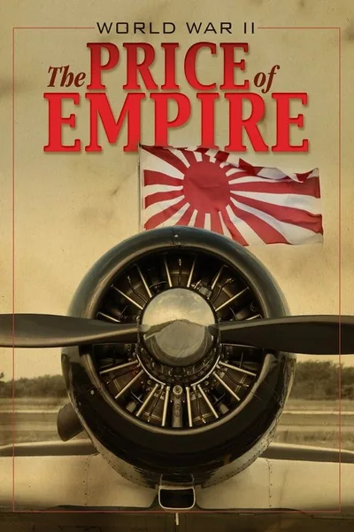 World War II: The Price of Empire poster