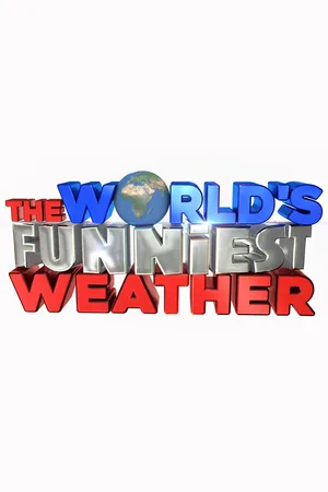 The World's Funniest Weather poster