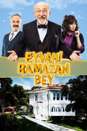 Eyvah Ramazan Bey poster