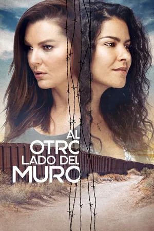 Al Otro Lado del Muro poster